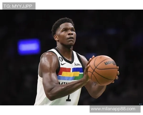 爱德华兹上半场表现分析5中3罚球全中贡献12分失误频繁正负值惨淡